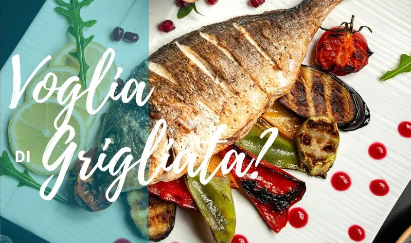 voglia di grigliata?